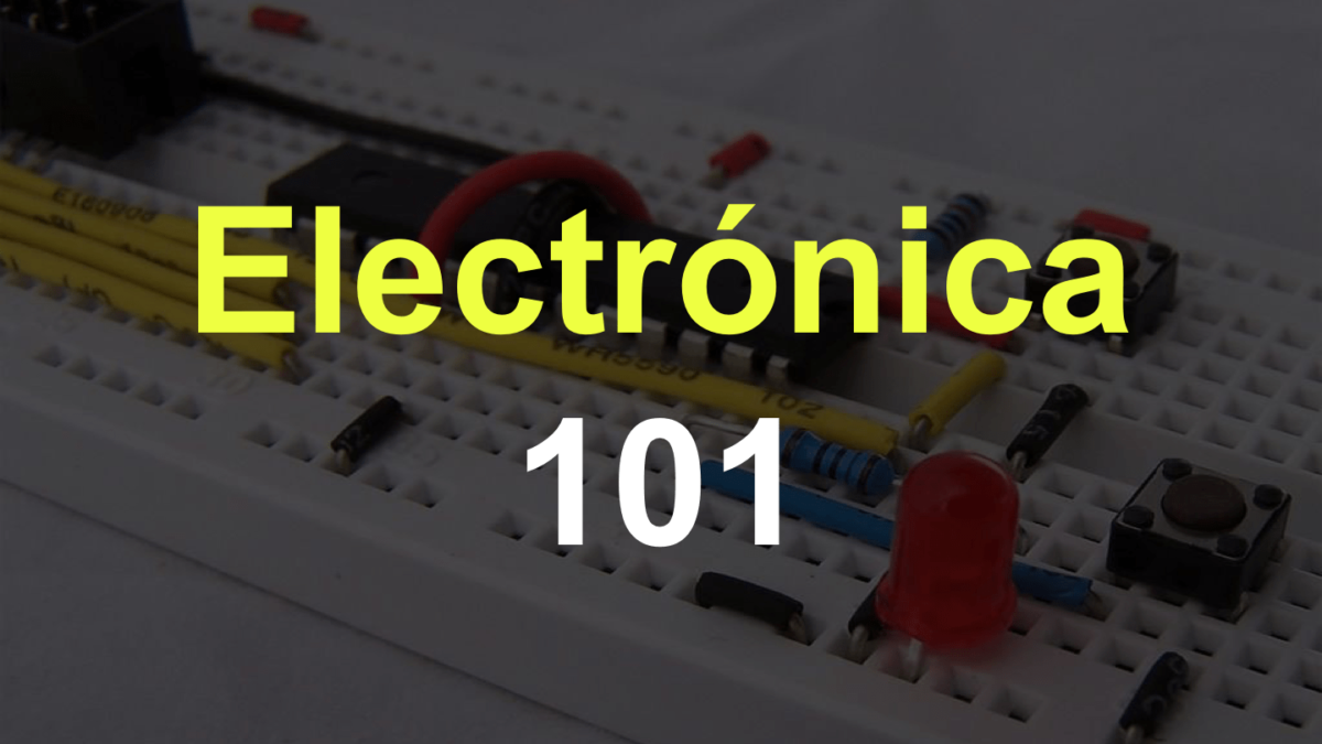 Cómo aprender sobre electrónica